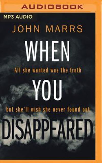 Cover for John Marrs · When You Disappeared (MP3-CD) (2017)