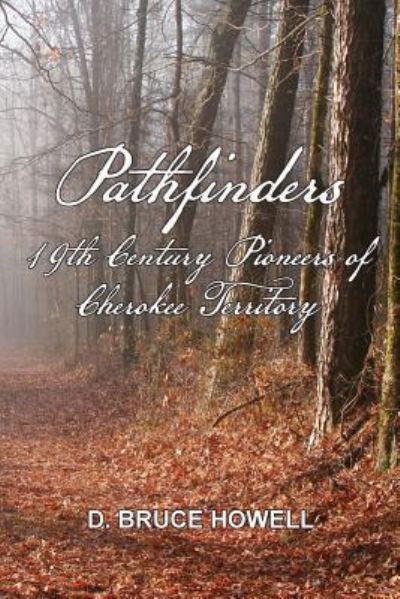 Cover for D Bruce Howell Phd · Pathfinders (Pocketbok) (2016)