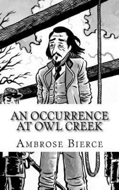 Cover for Ambrose Bierce · An Occurrence at Owl Creek (Taschenbuch) (2017)