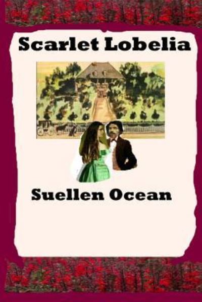 Cover for Suellen Ocean · Scarlet Lobelia (Paperback Book) (2017)