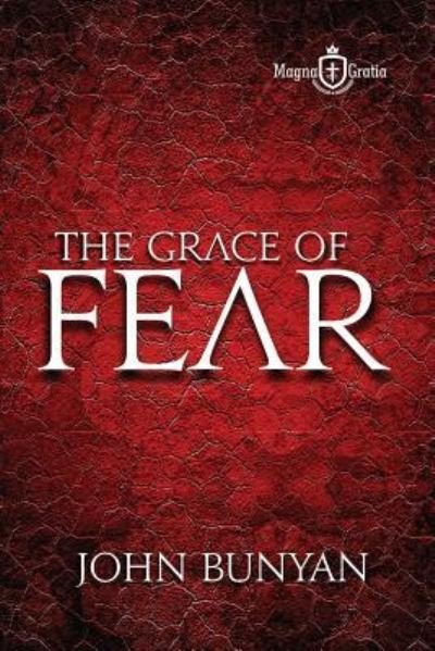 Cover for John Bunyan · The Grace of Fear (Pocketbok) (2017)