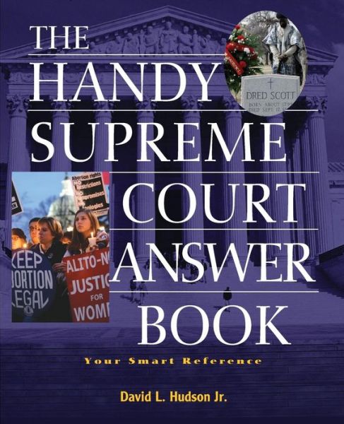 Cover for David L. Hudson · The Handy Supreme Court Answer Book: Your Smart Reference (Paperback Book) (2007)