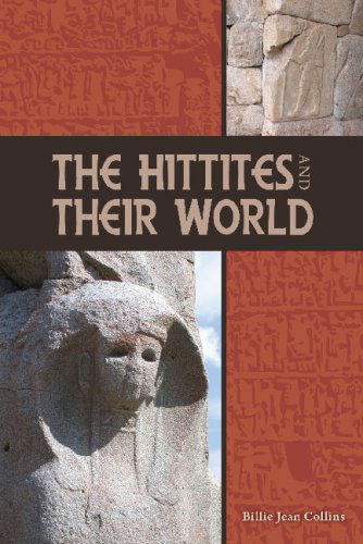 Cover for Billie Jean Collins · The Hittites and Their World (Archaeology and Biblical Studies) (Paperback Book) (2007)