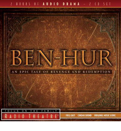 Cover for Focus · Ben-hur - Radio Theatre (Lydbog (CD)) [Abridged edition] (2007)