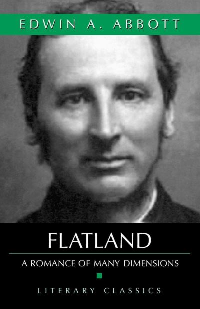 Flatland: A Romance Of Many Dimensions - Edwin A. Abbott - Kirjat - Prometheus Books - 9781591022961 - perjantai 3. kesäkuuta 2005