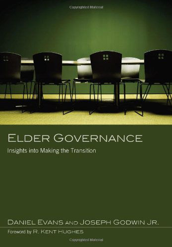 Cover for Daniel Evans · Elder Governance: Insights into Making the Transition (Paperback Book) (2011)