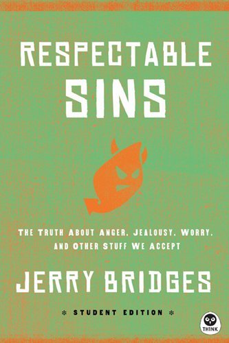Cover for Jerry Bridges · Respectable Sins Teen Edition (Paperback Bog) [Student edition] (2013)