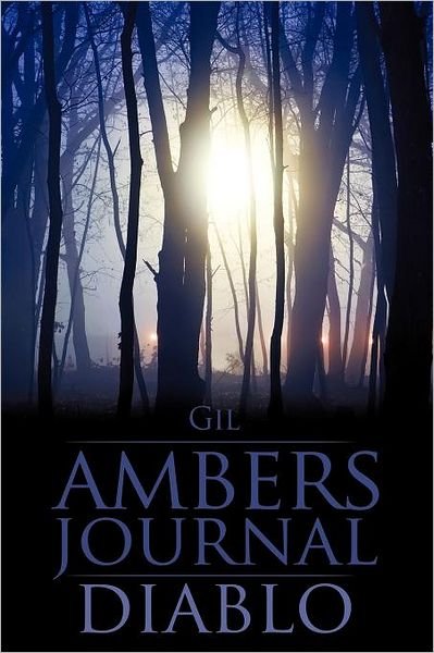 Cover for Gil · Ambers Journal / Diabl (Paperback Book) (2011)