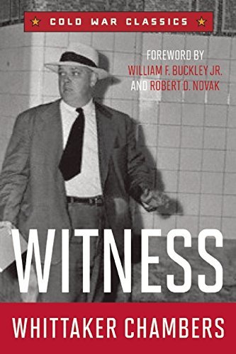 Witness - Whittaker Chambers - Libros - Regnery Publishing Inc - 9781621572961 - 8 de diciembre de 2014