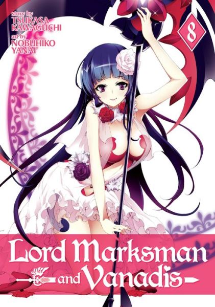 Cover for Tsukasa Kawaguchi · Lord Marksman and Vanadis Vol. 8 - Lord Marksman and Vanadis (Taschenbuch) (2018)