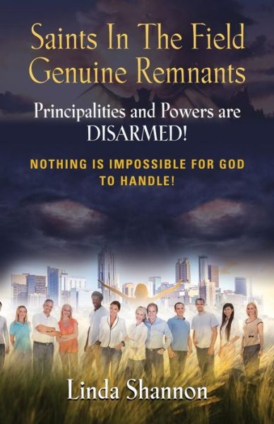 Cover for Linda Shannon · Saints in the Field Genuine Remnants (Paperback Book) (2019)