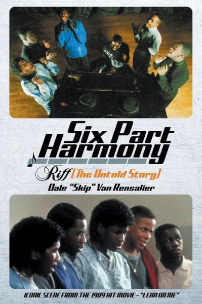 Cover for Dale Skip Van Rensalier · Six Part Harmony - Riff (The Untold Story) (Paperback Book) (2019)