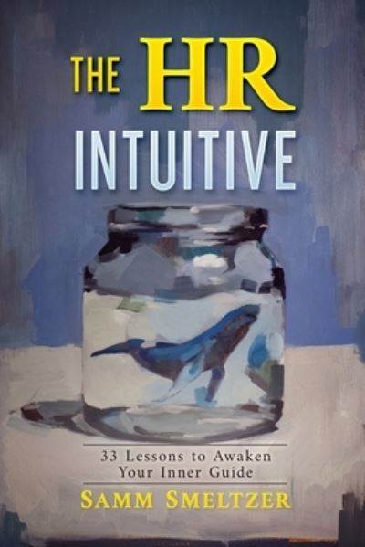 Cover for Samm Smeltzer · HR Intuitive (Bok) (2022)