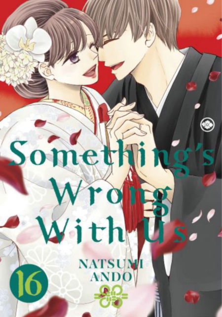 Cover for Natsumi Ando · Something's Wrong With Us 16 - Something's Wrong With Us (Paperback Book) (2023)