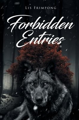 Cover for Lis Frimpong · Forbidden Entries (Book) (2022)