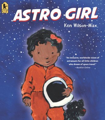 Cover for Ken Wilson-Max · Astro Girl (Hardcover Book) (2019)