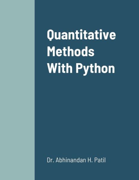 Cover for Abhinandan H Patil · Quantitative Methods With Python (Taschenbuch) (2021)