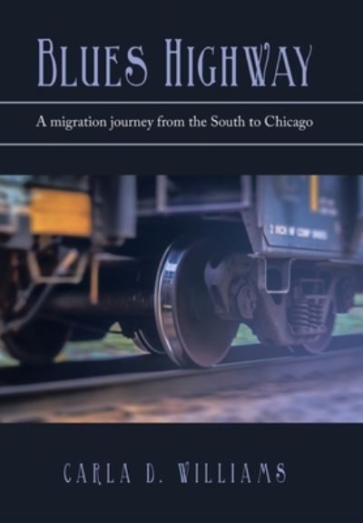 Cover for Carla D. Williams · Blues Highway (Book) (2022)