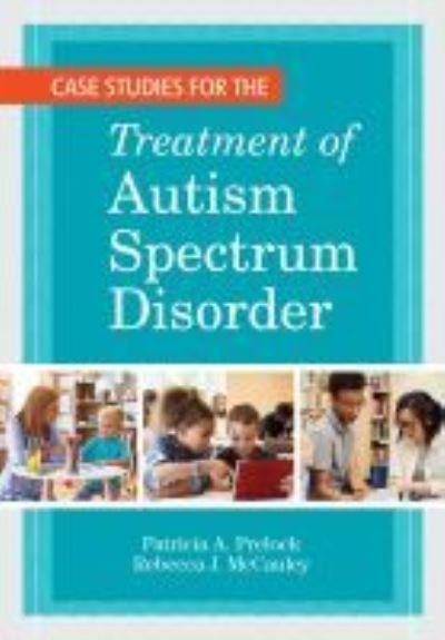 Cover for Case Studies for the Treatment of Autism Spectrum Disorder - Communication and Language Intervention (Paperback Book) (2021)
