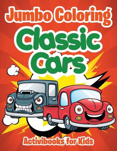 Cover for Activibooks For Kids · Jumbo Coloring (Paperback Book) (2016)