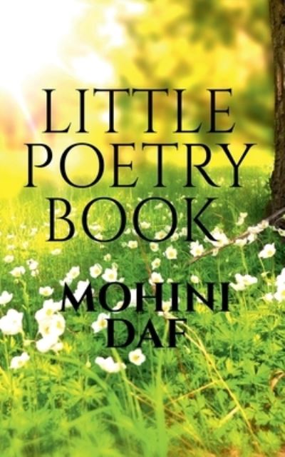 Cover for Mohini Kamlakar · Little Poetry Book (Book) (2021)