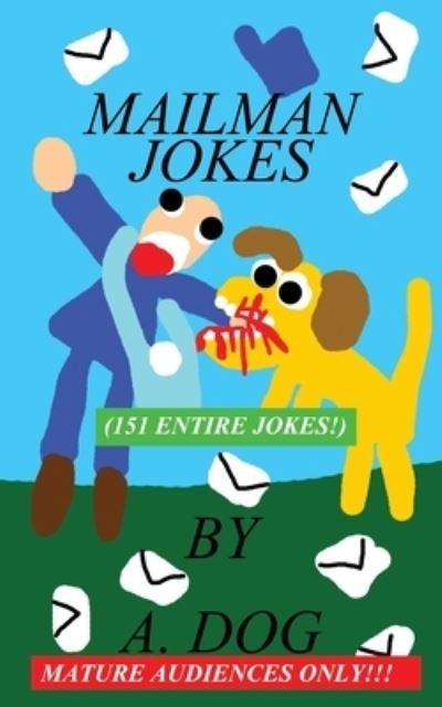 Cover for A Dog · Mailman Jokes (Paperback Book) (2019)