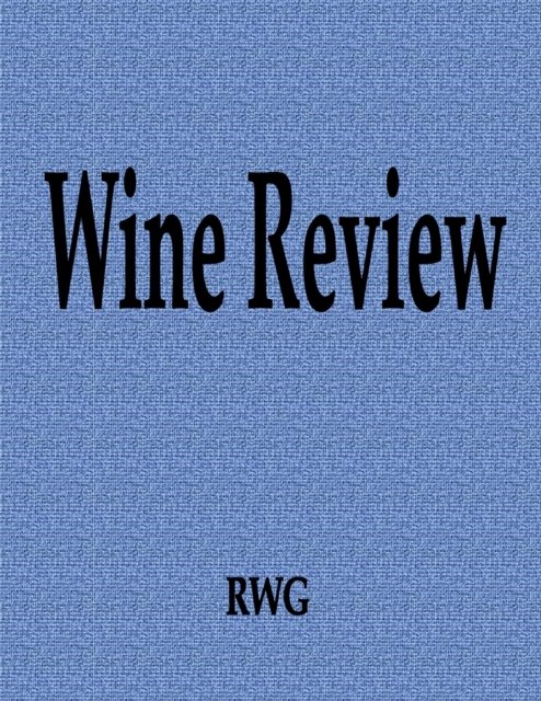 Cover for Rwg · Wine Review (Pocketbok) (2019)
