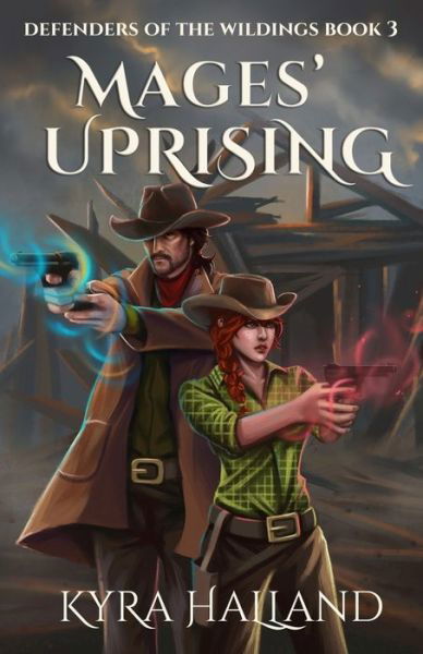 Cover for Kyra Halland · Mages' Uprising (Taschenbuch) (2019)