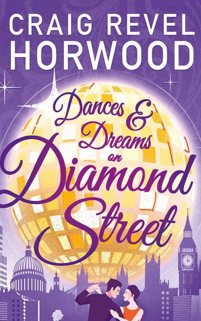 Cover for Craig Revel Horwood · Dances and Dreams on Diamond Street (CD) (2021)