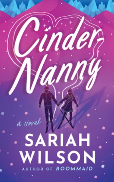 Cover for Sariah Wilson · Cinder-Nanny (CD) (2022)