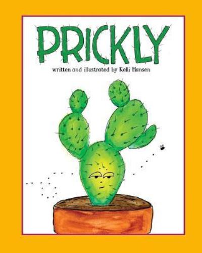 Cover for Kelli Hansen · Prickly (Paperback Book) (2018)