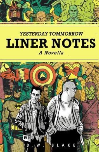 Cover for D W Blake · Liner Notes (Pocketbok) (2018)