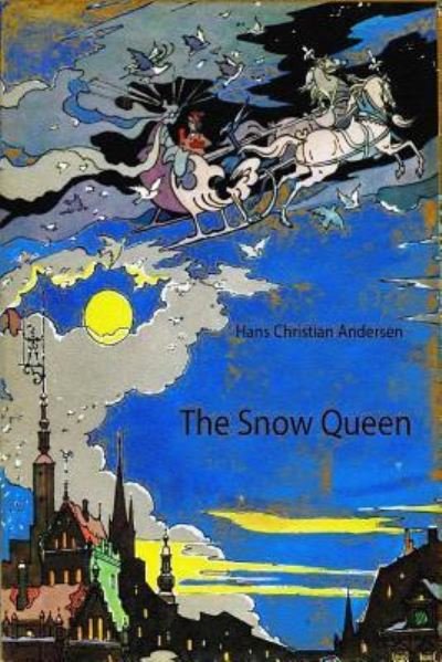 Cover for Hans Christian Andersen · The Snow Queen (Pocketbok) (2018)