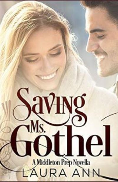 Cover for Laura Ann · Saving Ms. Gothel (Paperback Book) (2018)