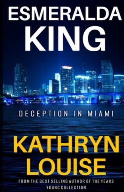 Cover for Kathryn Louise · Deception in Miami (Book) (2022)
