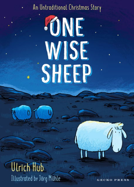 Cover for Ulrich Hub · One Wise Sheep: An Untraditional Christmas Story (Paperback Book) (2024)