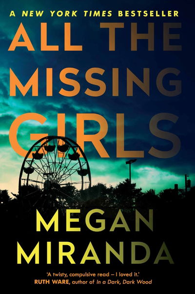 Cover for Megan Miranda · All the Missing Girls (Paperback Book) [Open Market edition] (2017)