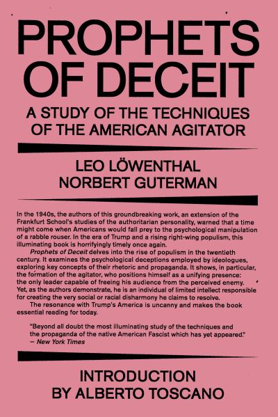 Prophets of Deceit: A Study of the Techniques of the American Agitator - Leo Lowenthal - Books - Verso Books - 9781788736961 - April 6, 2021