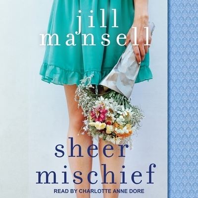 Cover for Jill Mansell · Sheer Mischief (CD) (2018)