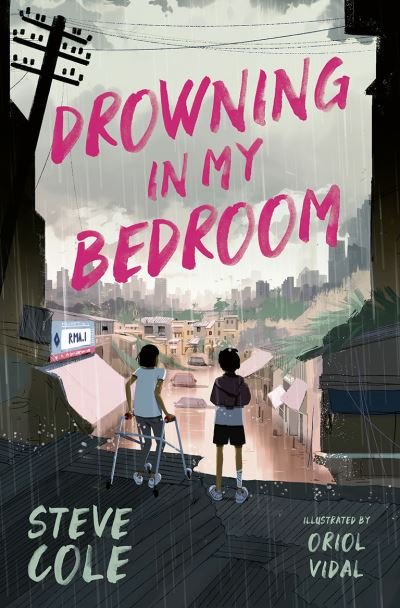 Cover for Steve Cole · Drowning in My Bedroom (Pocketbok) (2024)