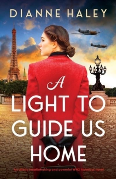 Cover for Dianne Haley · Light to Guide Us Home (Buch) (2023)