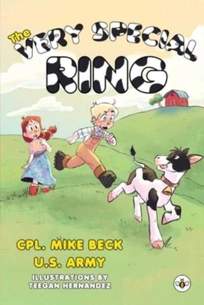Beck, U.S. Army, Cpl. Mike · The Very Special Ring (Paperback Book) (2022)