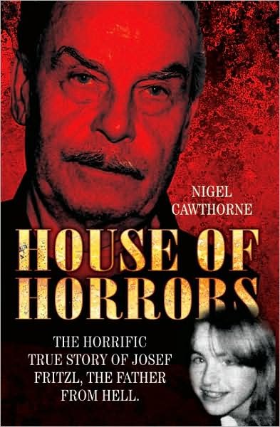 Cover for Nigel Cawthorne · House of Horrors (Paperback Book) (2008)