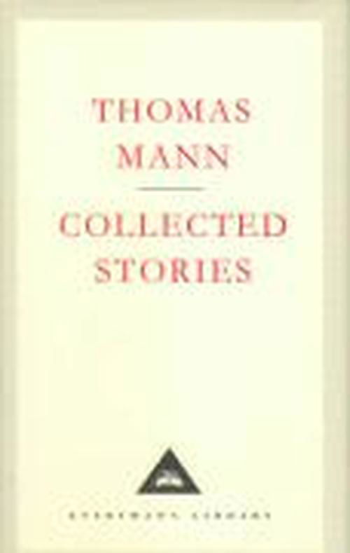 Collected Stories - Everyman's Library CLASSICS - Thomas Mann - Livros - Everyman - 9781857151961 - 28 de junho de 2001