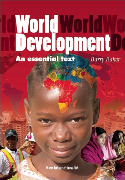 Cover for Barry Baker · World Development: An Essential Text (Paperback Book) (2011)