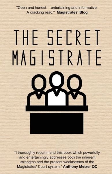 Cover for Anonymous · The Secret Magistrate (Paperback Book) (2021)
