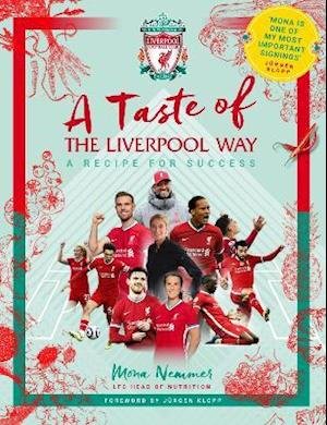 Cover for Mona Nemmer · A Taste of the Liverpool Way: Recipe For Success (Hardcover Book) (2021)
