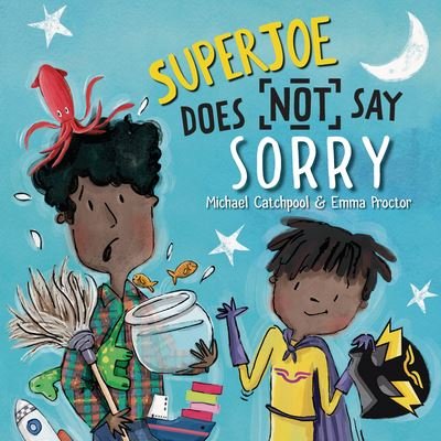 Michael Catchpool · SuperJoe Does NOT Say Sorry (Hardcover Book) (2022)