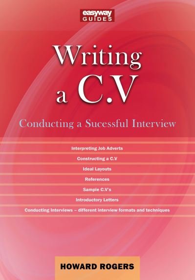 Cover for Howard Rogers · A Guide to Writing a C.V. (Taschenbuch) (2021)