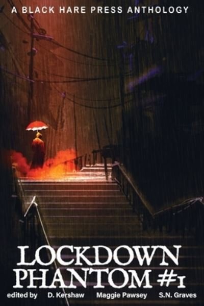 Cover for D Kershaw · Lockdown Phantom #1 (Paperback Book) (2020)